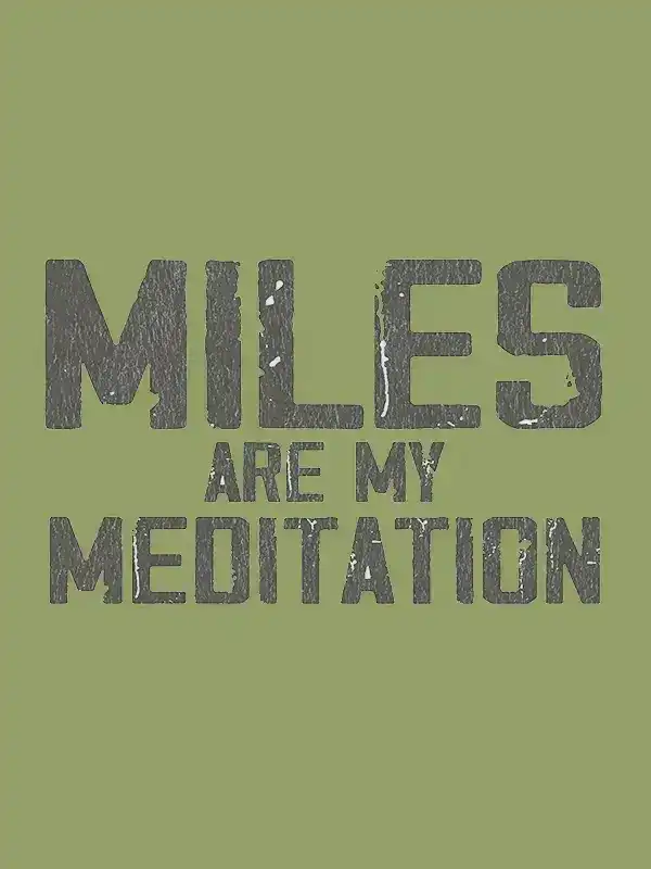 Miles Are My Meditation Men's T-shirt - Image 2